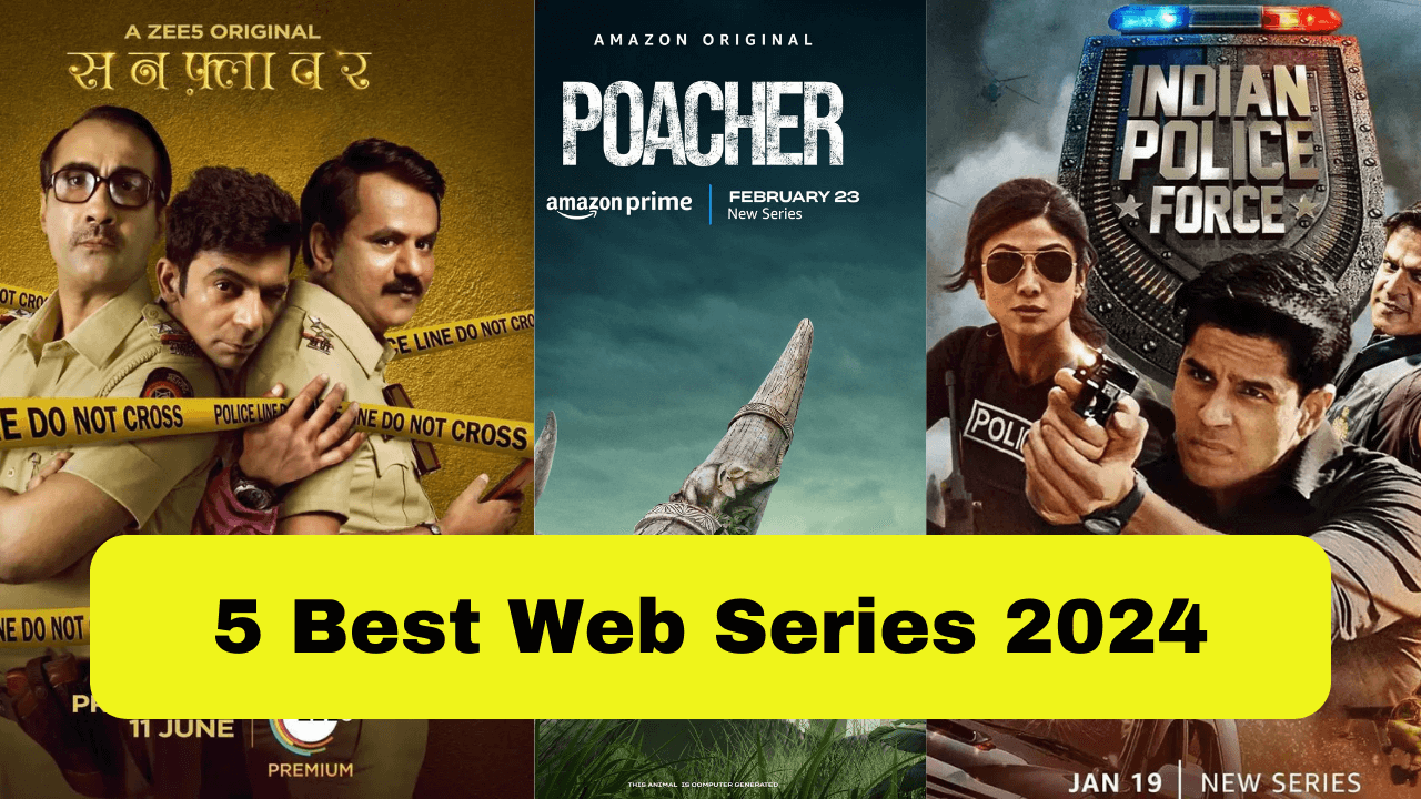 5 Best Web Series 2024