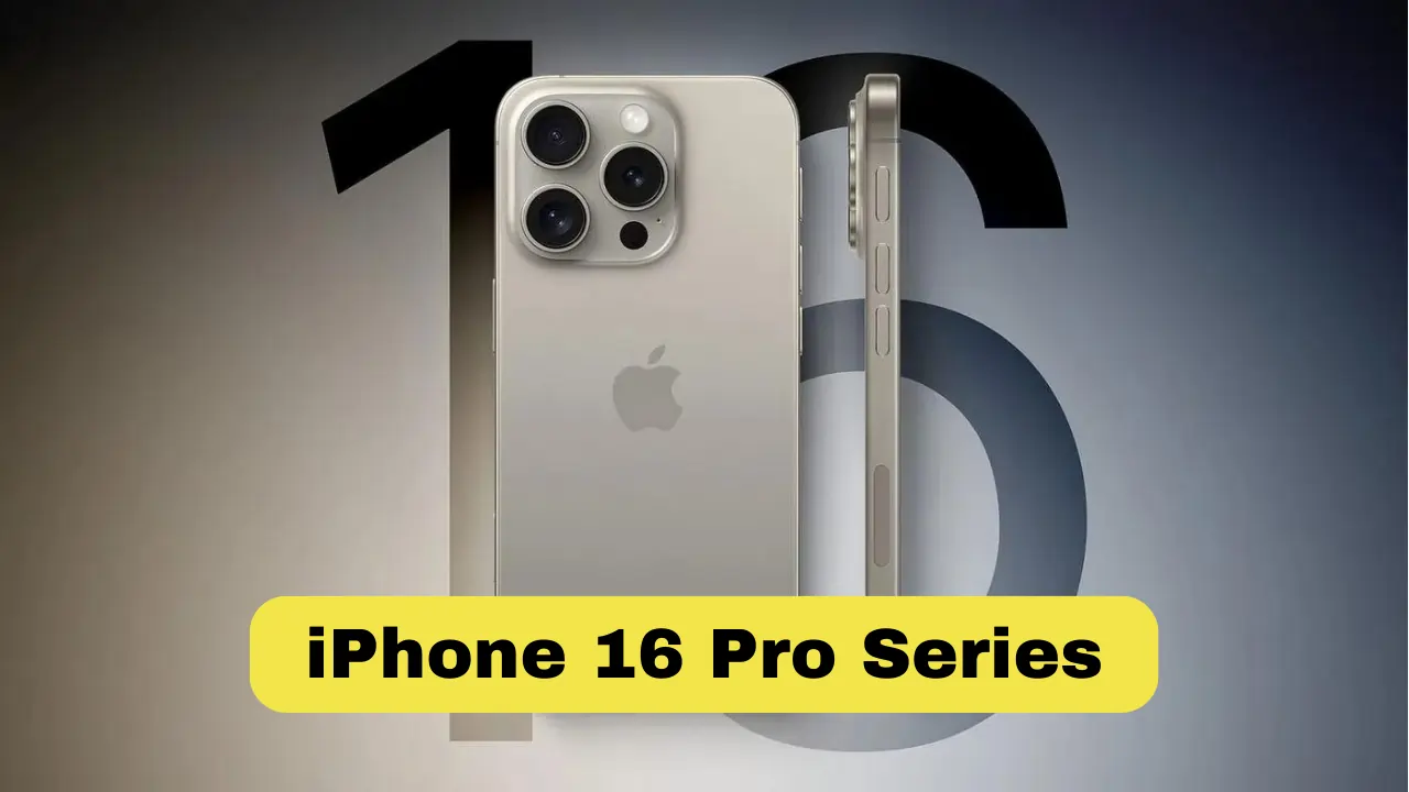 iPhone 16 Pro Series