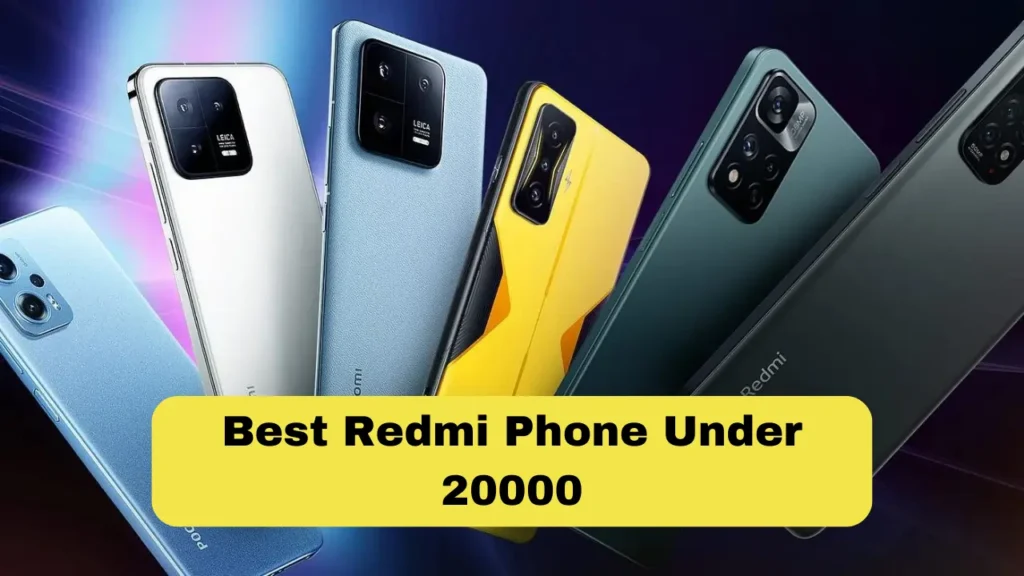 Best Redmi Phones Under 20000