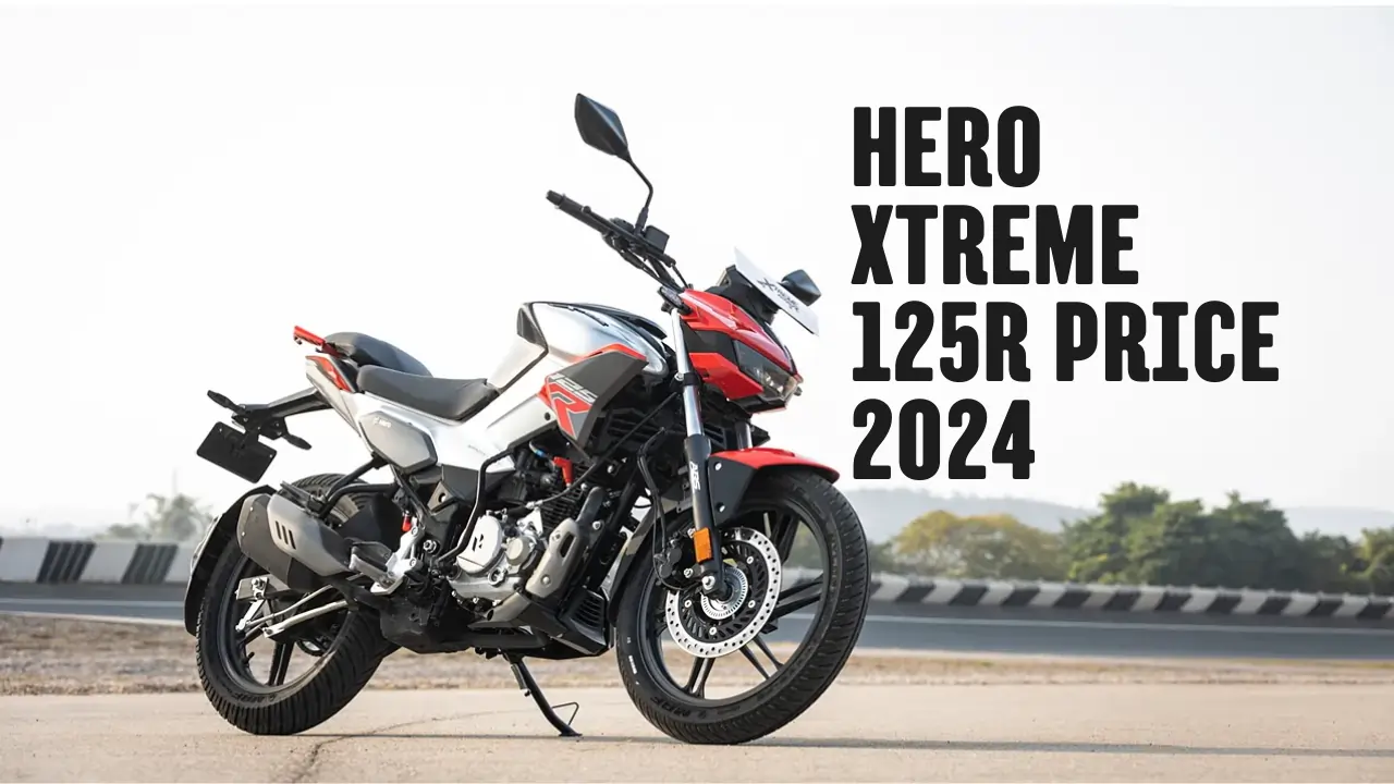 Hero Xtreme 125R Price 2024