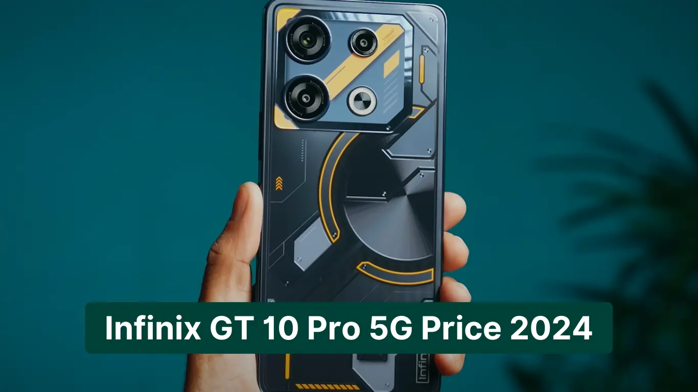 Infinix GT 10 Pro 5G Price 2024