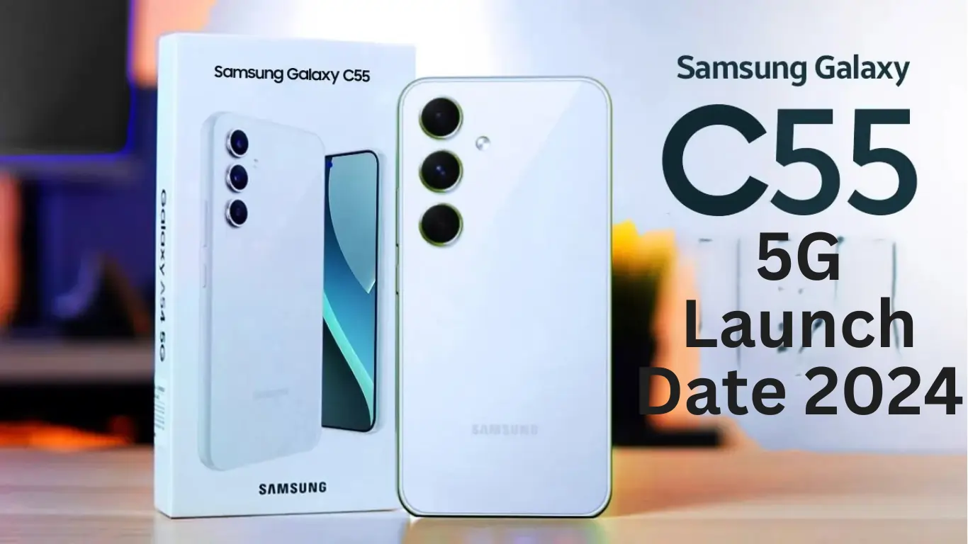 Samsung Galaxy C55 5G Launch Date 2024